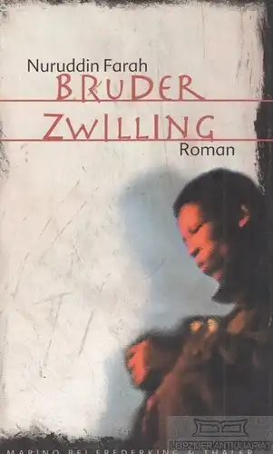 Buch: Bruder Zwilling, Farah, Nuruddin. 2000, Roman, gebraucht, sehr gut