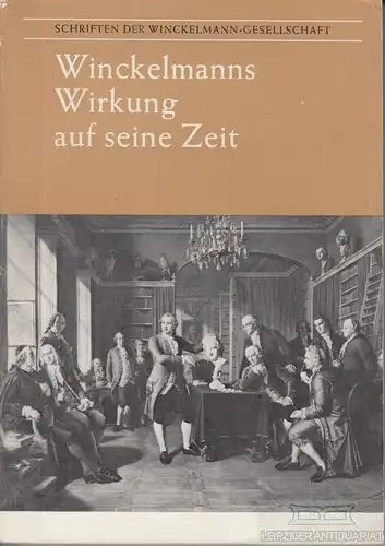 Buch: Winckelmanns Wirkung auf seine Zeit, Höhle, Thomas. 1988