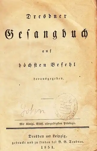 Buch: Dresdner Gesangbuch, auf höchsten Befehl herausgegeben. 1851, B.G. Teubner