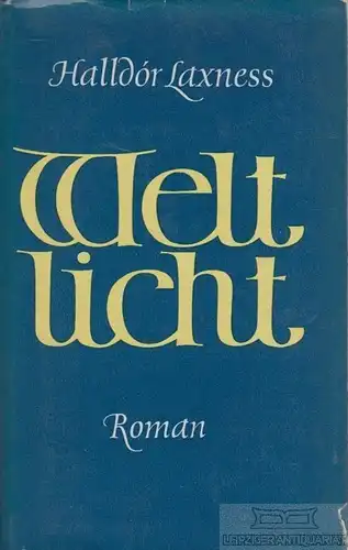 Buch: Weltlicht, Laxness, Halldór. 1956, Aufbau Verlag, Roman