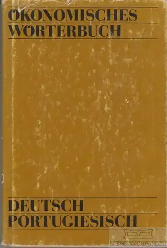 Buch: Ökonomisches Wörterbuch Deutsch-Portugiesisch, Dora. 1986, gebraucht, gut