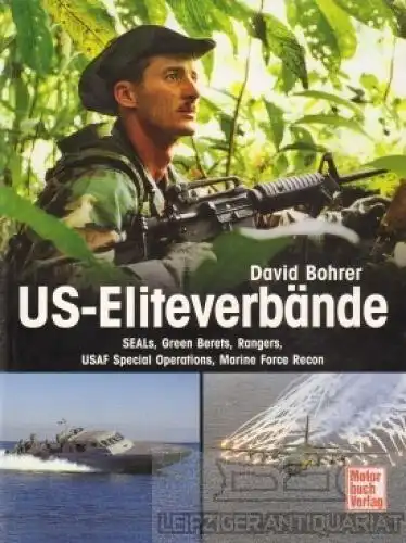 Buch: US Eliteverbände, Bohrer, David. 2001, Motorbuch Verlag, gebraucht, gut