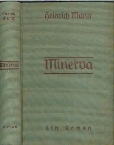 Buch: Minerva, Mann, Heinrich, Kurt Wolff Verlag, Ein Roman, gebraucht, gut