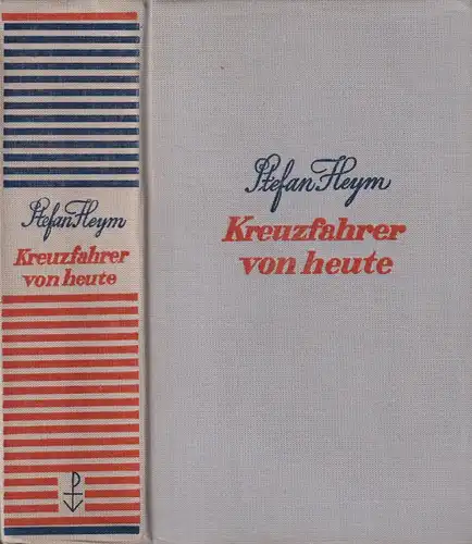 Buch: Kreuzfahrer von heute, Heym, Stefan. 1975, P. List Verlag, gebraucht, gut
