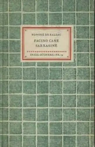 Insel-Bücherei 19, Facino Cane. Sarrasine, Balzac, Honore de. 1956, Insel-Verlag