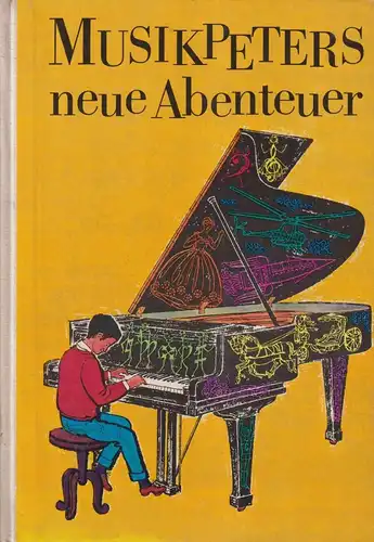 Buch: Musikpeters neue Abenteuer, Chitz, Klara R., 1973, gebraucht, gut