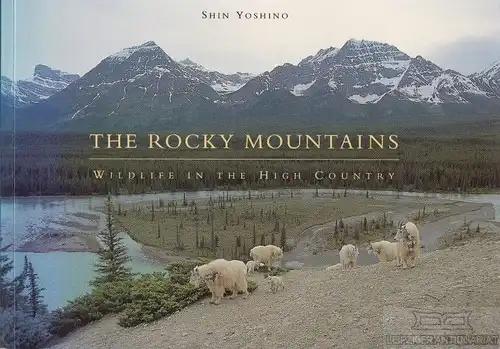 Buch: The Rocky Mountains, Shin, Yoshino. 1995, Chronicle Books, gebraucht, gut