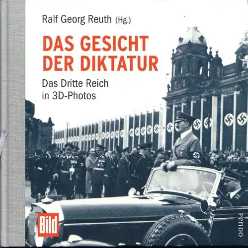 Buch: Das Gesicht der Diktatur, Reuth, Ralf Georg. 2011, Pendo Verlag