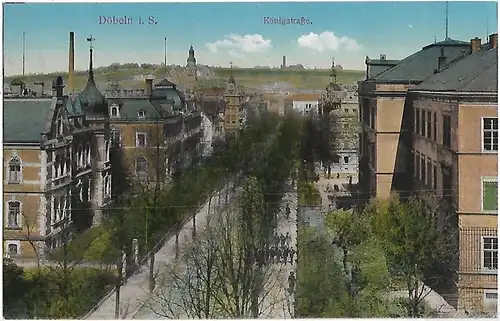 AK Döbeln i. Sa. Königstraße. ca. 1918, Postkarte. Serien-Nr, ca. 1918