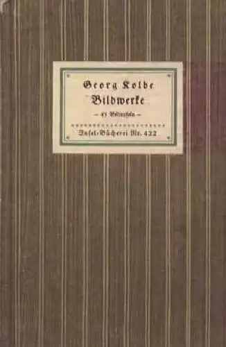 Insel-Bücherei 422, Bildwerke, Kolbe, Georg, Insel Verlag, gebraucht, gut