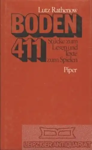 Buch: Boden 411, Rathenow, Lutz. 1984, R. Piper Verlag, gebraucht, gut 130394
