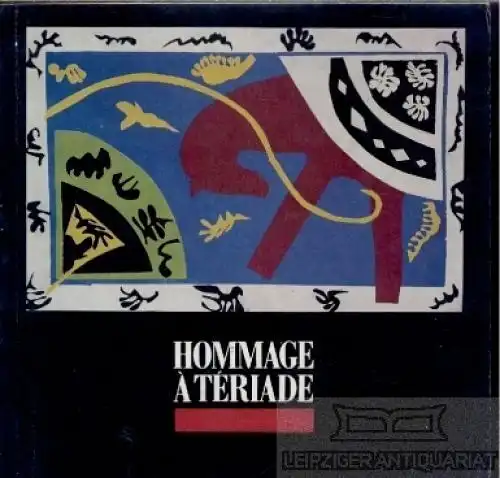 Buch: Hommage a Teriade, Klemke, Werner u.a. 1980, Akademie der Künste der DDR
