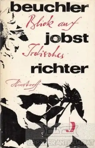 Buch: Blick auf Irdisches, Beuchler, Klaus; Jobst, Herbert; Richter, Egon. 1969