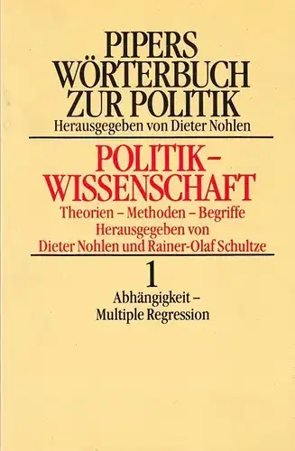 Buch: Pipers Wörterbuch zur Politik 1, Nohlen, Dieter. SP, 1985, Piper Verlag