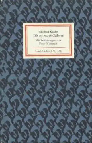 Insel-Bücherei 586, Die schwarze Galeere, Raabe, Wilhelm. 1970, Insel Verlag