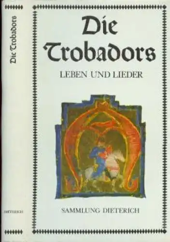 Sammlung Dieterich 104, Die Trobadors, Tuchel, Hans Gerd. 1985, Leben und Lieder