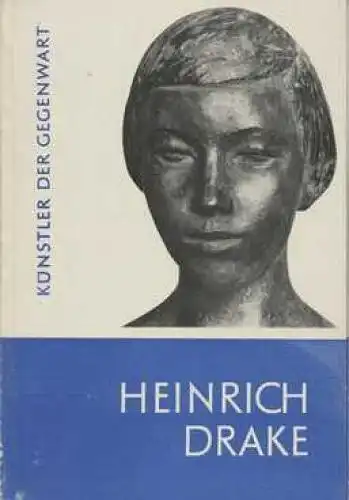 Buch: Heinrich Drake, Brosemann, Marianne. Künstler der Gegenwart, 1958
