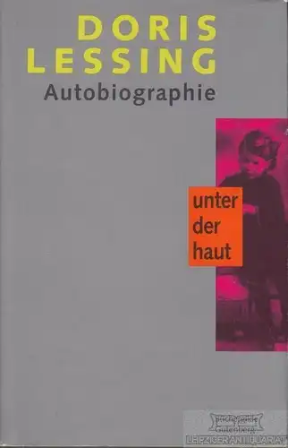 Buch: Unter der Haut, Lessing, Doris. 1995, Büchergilde Gutenberg