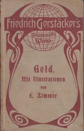 Buch: Gold, Gerstaecker, Friedrich. Ca. 1930, Rich. Eckstein Nachf. Verlag