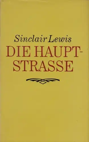 Buch: Die Hauptstraße, Roman. Lewis, Sinclair. 1969, Paul List Verlag