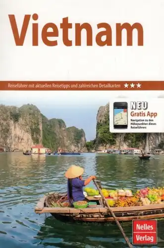 Buch: Vietnam, Bergmann, Jürgen / Wulf, Annaliese. 2016, Nelles Verlag