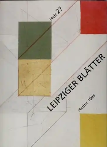 Buch: Leipziger Blätter. Heft 27, Gosch, Werner u.a. 1995, Leipziger Blätter