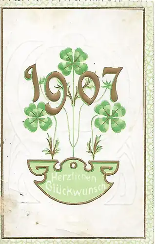 AK Herzlichen Glückwunsch 1907. ca. 1907, Postkarte, Neujahr, gebraucht, gut