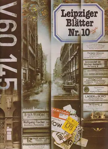 Leipziger Blätter. Heft 10, Richter, Helmut u.a. 1987, E.A. Seemann Verlag