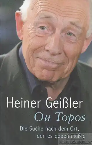 Buch: Ou Topos, Geißler, Heiner. 2009, RM Buch und Medien Vertrieb