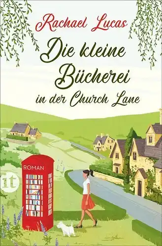 Buch: Die kleine Bücherei in der Church Lane, Lucas, Rachael, 2021, Insel Verlag