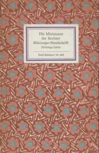 Insel-Bücherei 865, Die Miniaturen der Berliner Baisonqur-Handschrift, End 72137