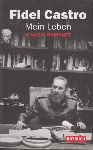 Buch: Mein Leben, Castro, Fidel, 2011, Rotbuch Verlag, gebraucht, gut