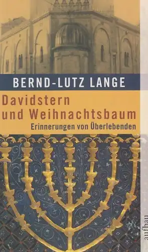 Buch: Davidstern und Weihnachtsbaum, Lange, Bernd-Lutz. Aufbau taschenbuch, 2017