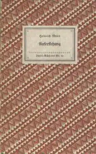 Insel-Bücherei 62, Auferstehung, Mann, Heinrich. 1951, Insel-Verlag, Novelle
