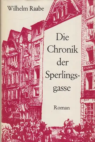 Buch: Die Chronik der Sperlingsgasse, Raabe, Wilhelm, Emil Vollmer Verlag