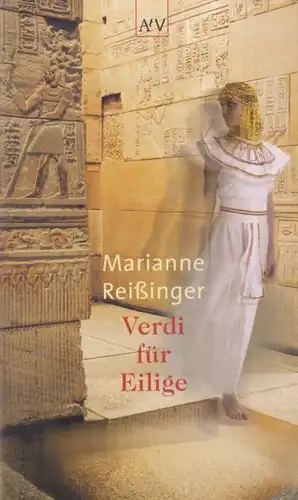 Buch: Verdi für Eilige, Reißinger, Marianne. Aufbau Taschenbuch, AtV, 2003