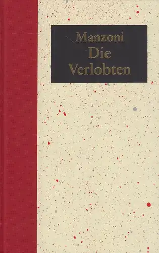 Buch: Die Verlobten, Manzoni, Alessandro, 2001, Bechtermünz Verlag