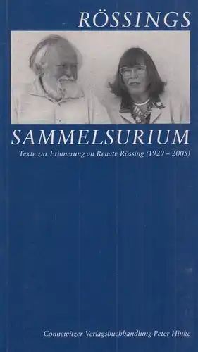 Buch: Rössings Sammelsurium, Rössing, 2005, Connewitzer Verlagsbuchhandlung