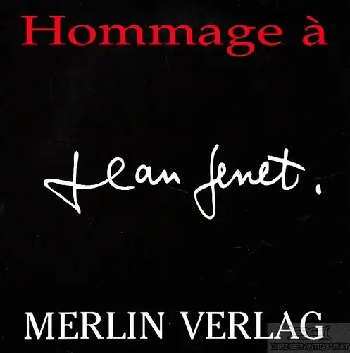 Buch: Hommage a Jean Genet. 2000, Merlin Verlag, gebraucht, gut
