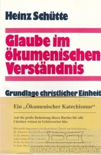 Buch: Glauben im ökumenischen Verständnis, Schütte, Heinz. 1993, gebraucht, gut