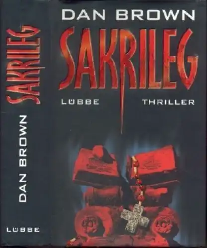 Buch: Sakrileg, Brown, Dan. 2005, Gustav Lübbe Verlag, Thriller, gebraucht 44572