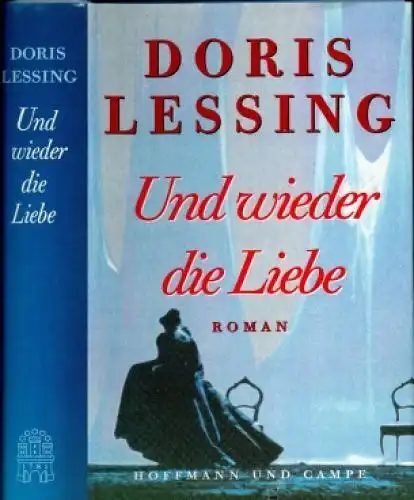 Buch: Und wieder die Liebe, Lessing, Doris. 1996, Hoffmann und Campe Verlag