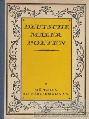 Buch: Deutsche Maler Poeten, Wolf, Georg Jacob. Ca. 1910, F. Bruckmann Verlag