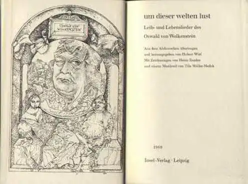Buch: um dieser welten lust. Leib- und Lebenslieder, Wolkenstein, Oswald von