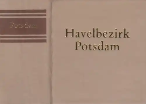 Buch: Havelbezirk Potsdam, Schubert, Werner u.a. 1985, Offizin Andersen Nexö