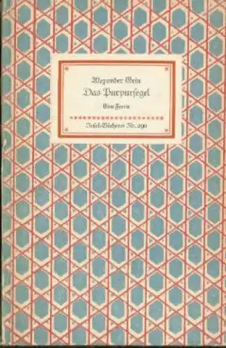 Insel-Bücherei 290, Das Purpursegel, Grin, Alexander. 1959, Insel-Verlag