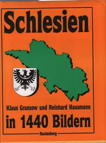 Buch: Schlesien, Granzow, Klaus (u.a.), 1983, Verlag Gerhard Rautenberg