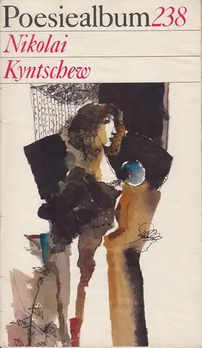 Buch: Poesiealbum 238, Kyntschew, Nikolai, 1987, Verlag Neues Leben, gebraucht