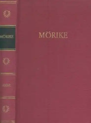 Buch: Mörikes Werke in einem Band, Mörike, Eduard. 1974, Aufbau Verlag