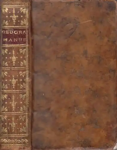 Buch: Le Geographe Manuel, Abbé Expilly. 1761, Bauche, Libraire, gebraucht, gut